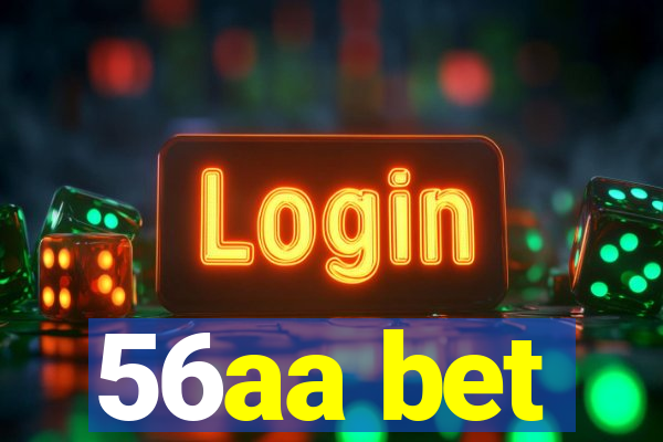56aa bet