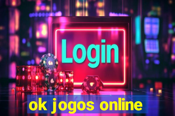 ok jogos online