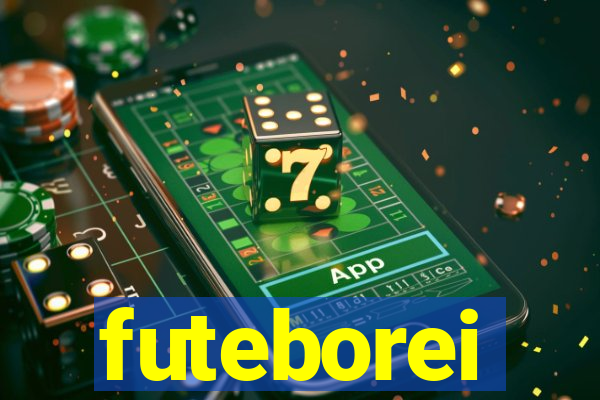 futeborei