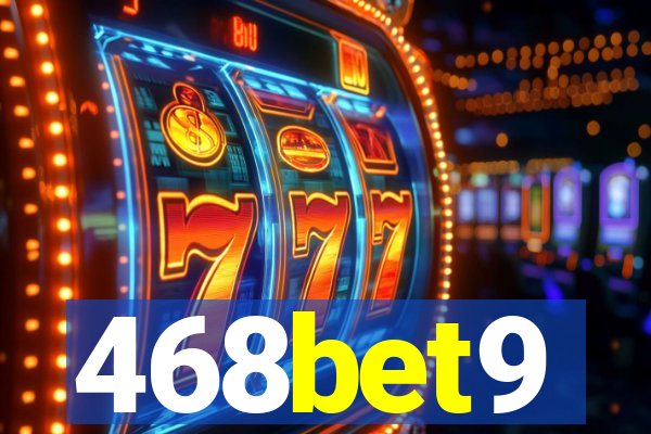 468bet9