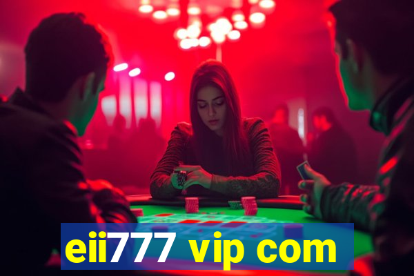 eii777 vip com