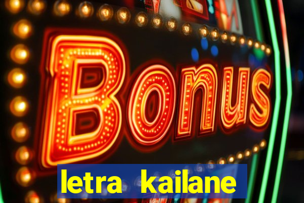 letra kailane frauches passa la em casa, jesus