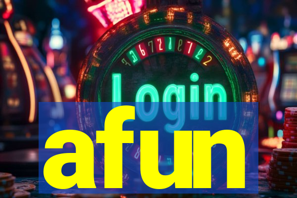 afun
