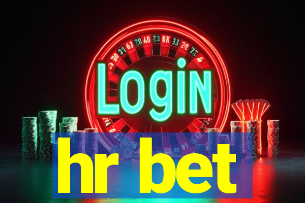 hr bet