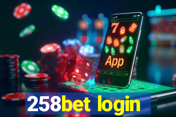 258bet login