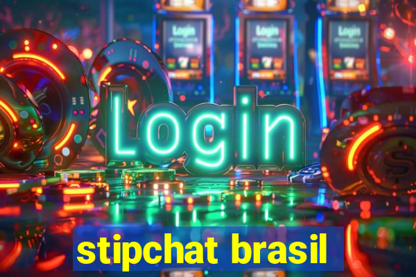 stipchat brasil