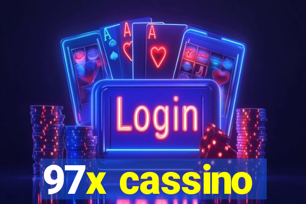 97x cassino
