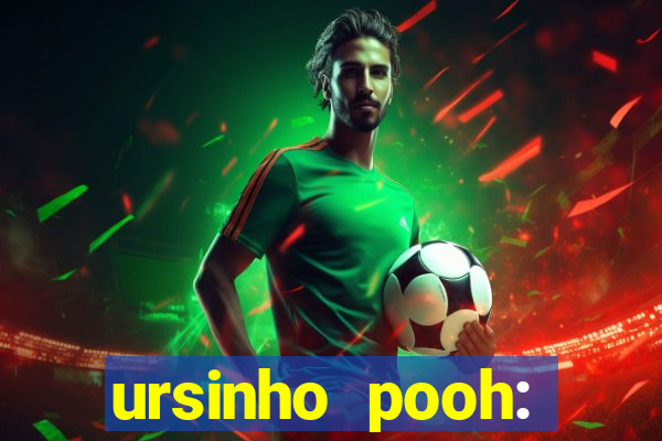 ursinho pooh: sangue e mel 2 online dublado
