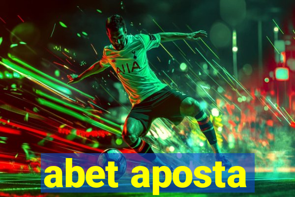 abet aposta