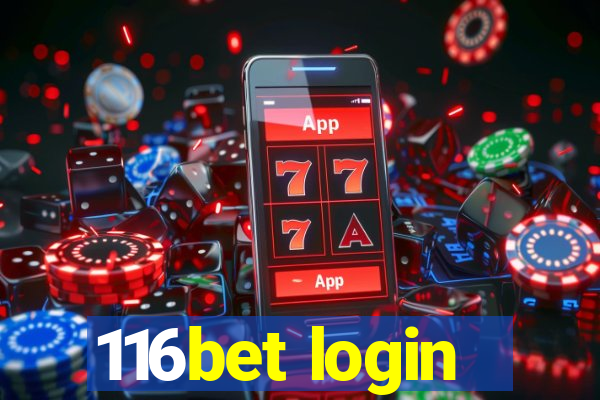 116bet login