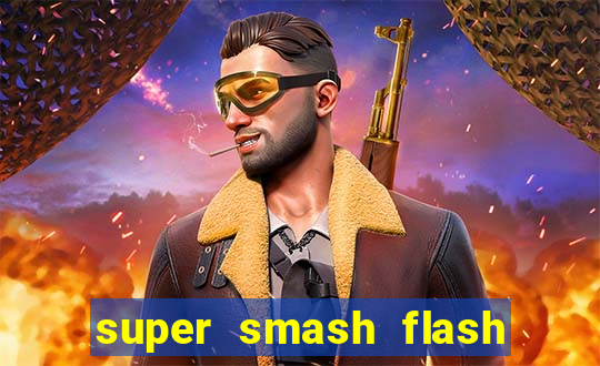 super smash flash 3 download