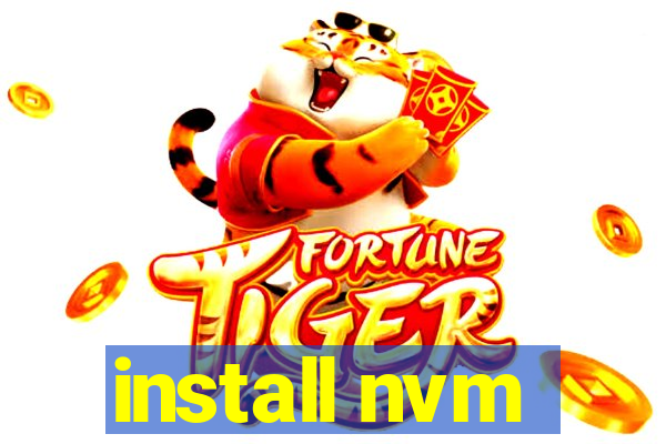 install nvm