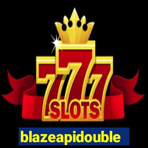 blazeapidouble