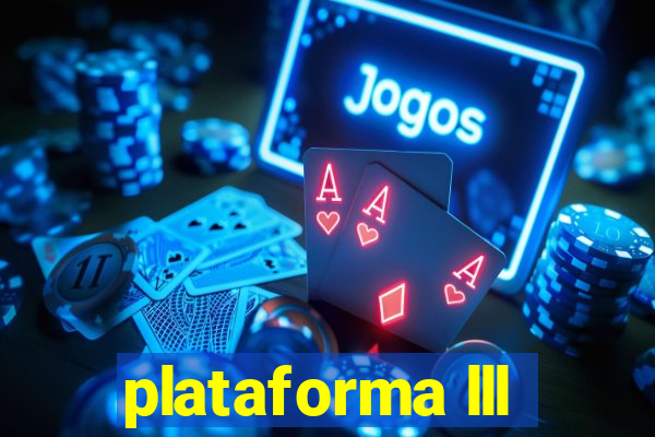 plataforma lll