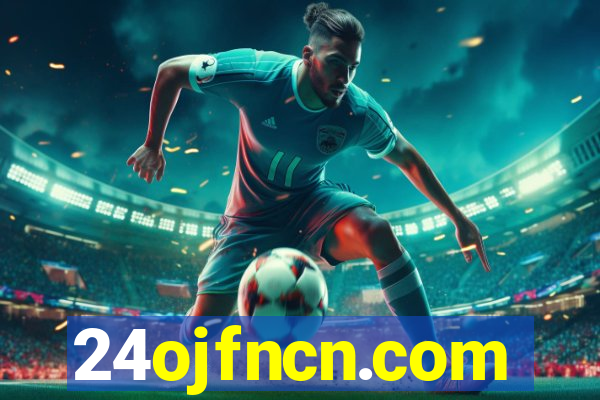 24ojfncn.com