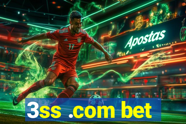 3ss .com bet