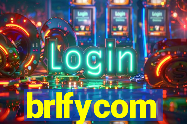 brlfycom