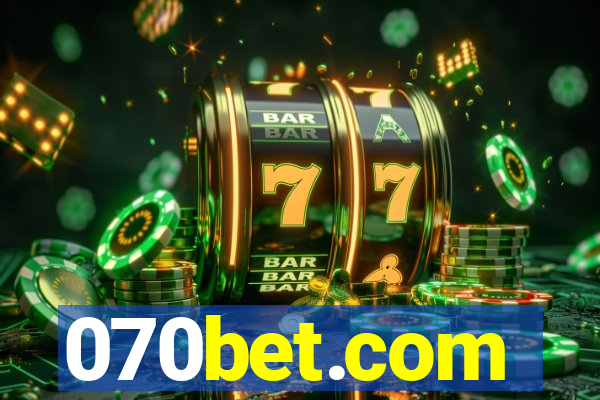 070bet.com