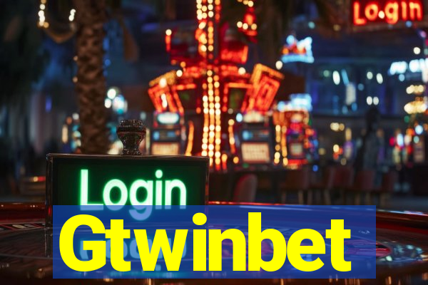 Gtwinbet