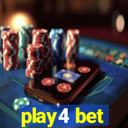 play4 bet