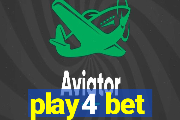 play4 bet