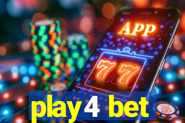 play4 bet