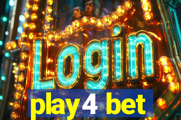 play4 bet
