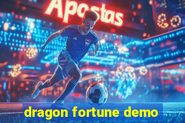 dragon fortune demo