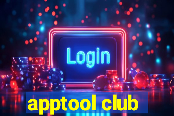 apptool club