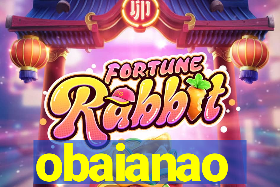 obaianao