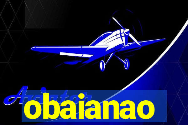 obaianao