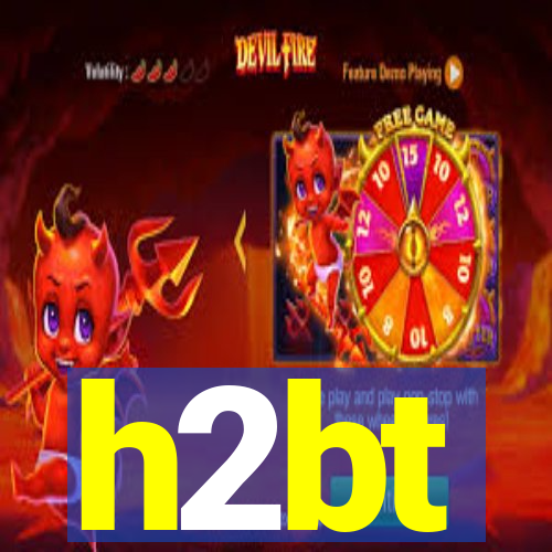 h2bt