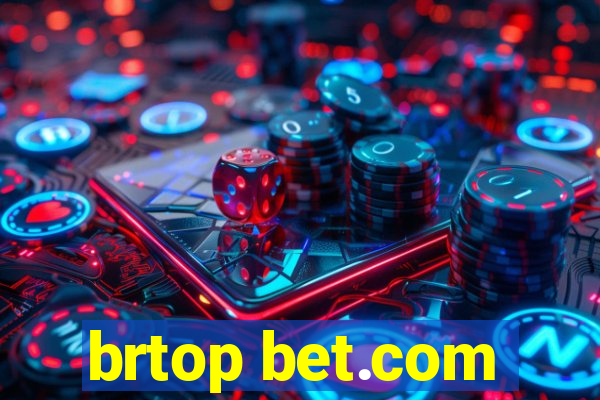 brtop bet.com