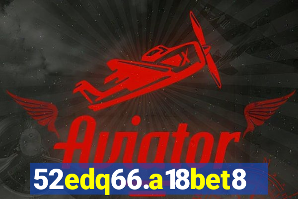 52edq66.a18bet8.com