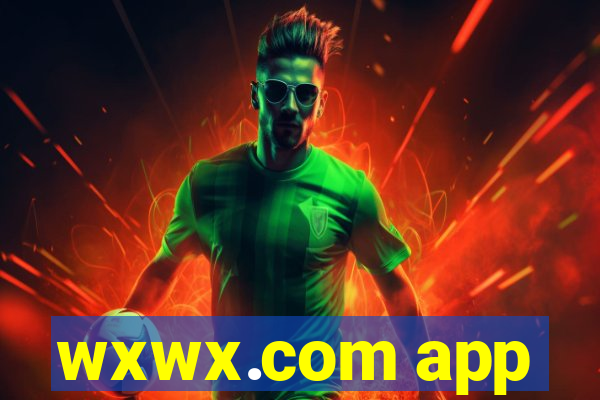 wxwx.com app