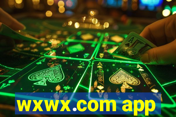 wxwx.com app