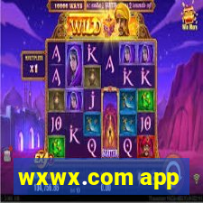 wxwx.com app