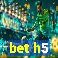 bet h5