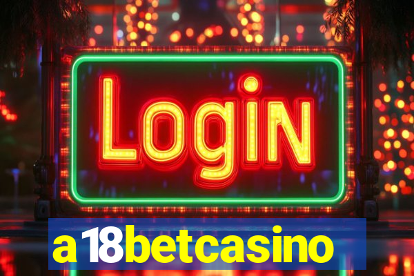 a18betcasino