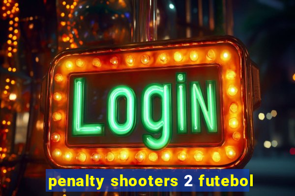 penalty shooters 2 futebol