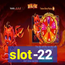 slot-22