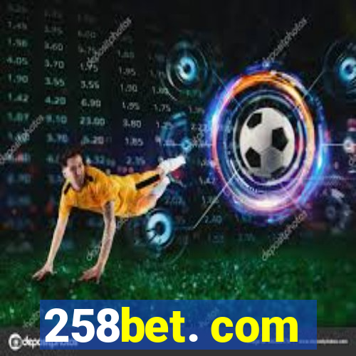 258bet. com