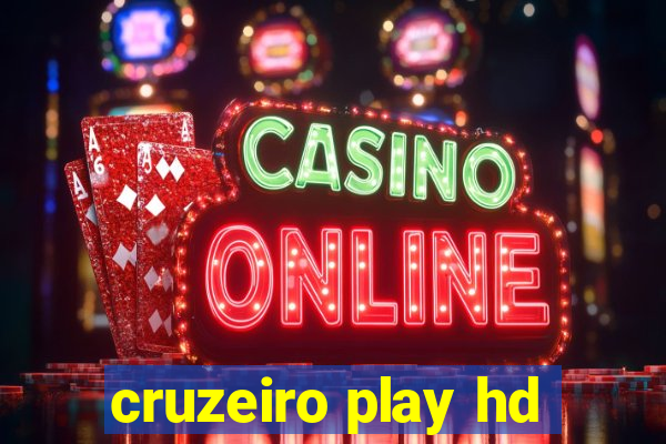 cruzeiro play hd