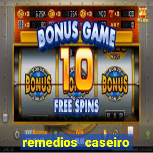 remedios caseiro para diabetes