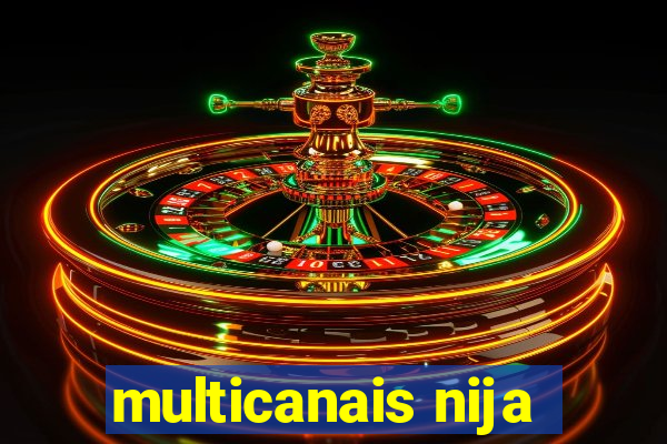 multicanais nija
