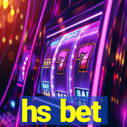 hs bet