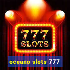 oceano slots 777