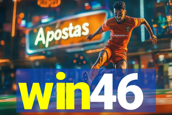 win46