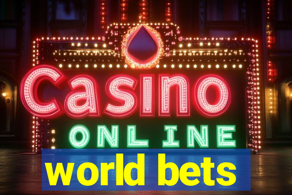 world bets