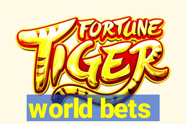 world bets